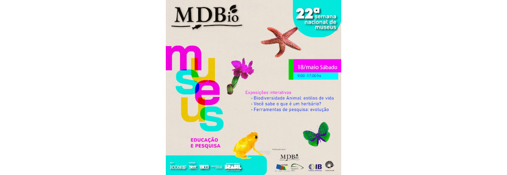 MDBio na 22ª Semana Nacional de Museus